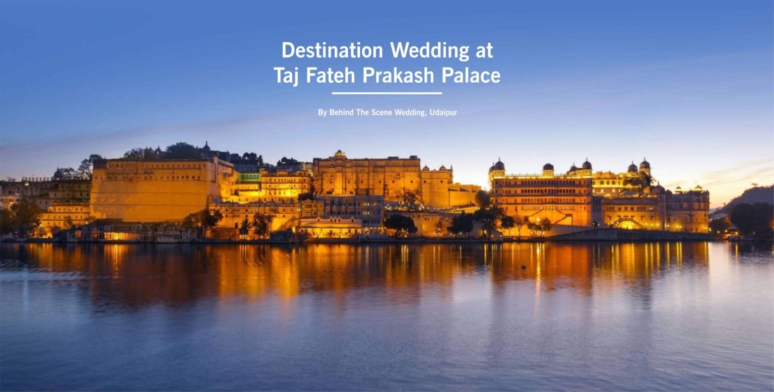 udaipur-fateh-prakash-palace-wedding-cost-archives-behind-the-scene