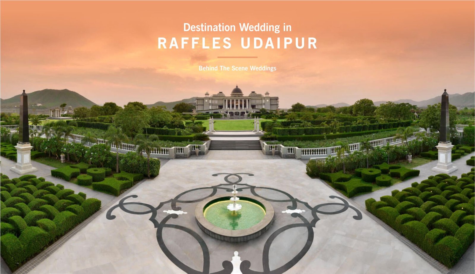 Cost of Destination Wedding at Raffles Udaipur - Behind The Scene