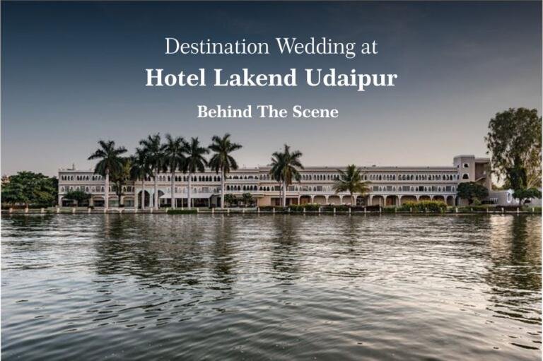 Cost of Destination Wedding at Lakend Udaipur